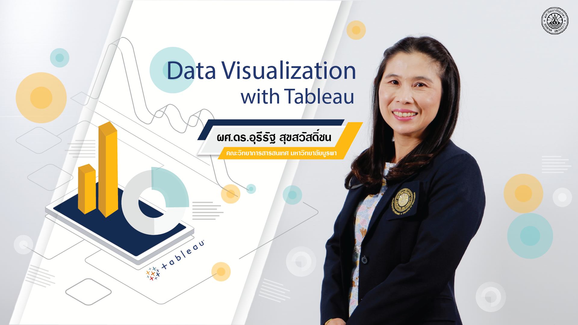 Data Visualization with Tableau Desktop (การสร้างภาพของข้อมูลด้วยโปรแกรม Tableau Desktop) IF002